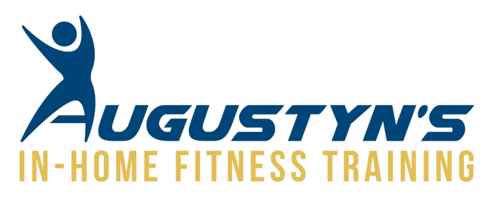 AUGUSTYN'S IN-HOME FITNESS TRAINING